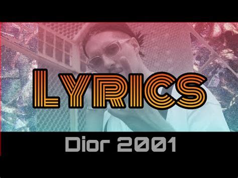 dior 2001 lyrics nicht fake|Dior lyrics 2001.